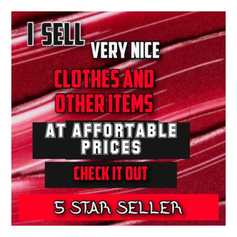Shop my CLOSET !!!   Nice items. GREAT PRICES !!!